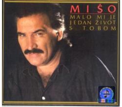 MISO KOVAC - Malo mi je jedan zivot s tobom, Album 1987 (CD)